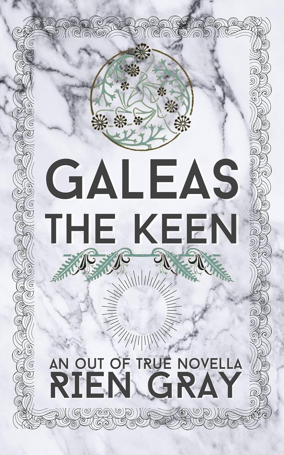 Cover of Galeas the Keen: Out of True, #4