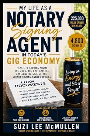 Cover of My Life as a Notary Signing Agent in Today’s Gig Economy