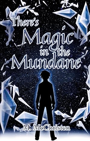 Cover of There’s Magic in the Mundane